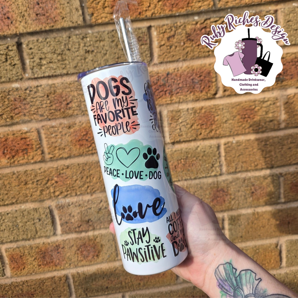 More Dogs Less People Theme 20oz Double Wall Insulated Metal Tumbler
