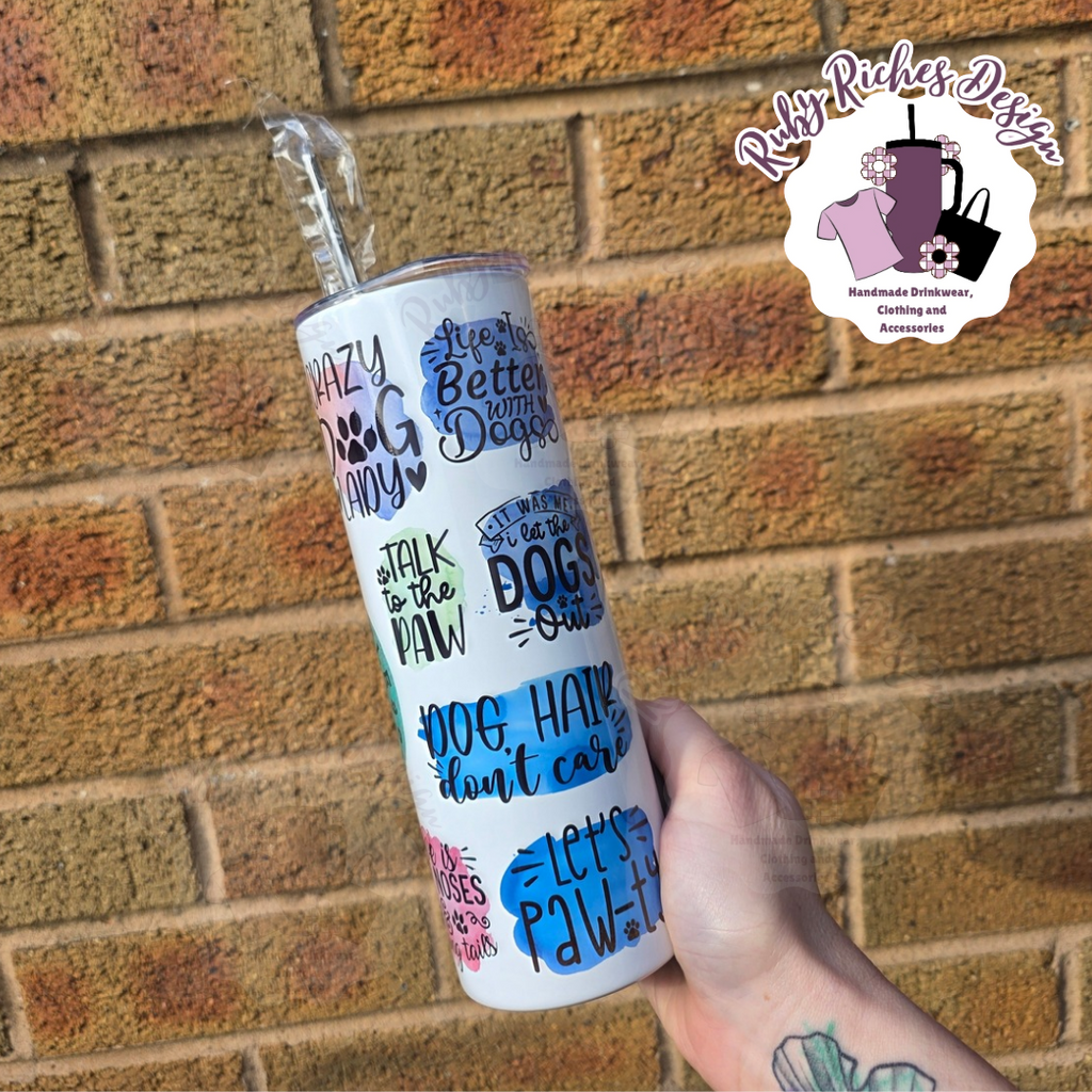 More Dogs Less People Theme 20oz Double Wall Insulated Metal Tumbler