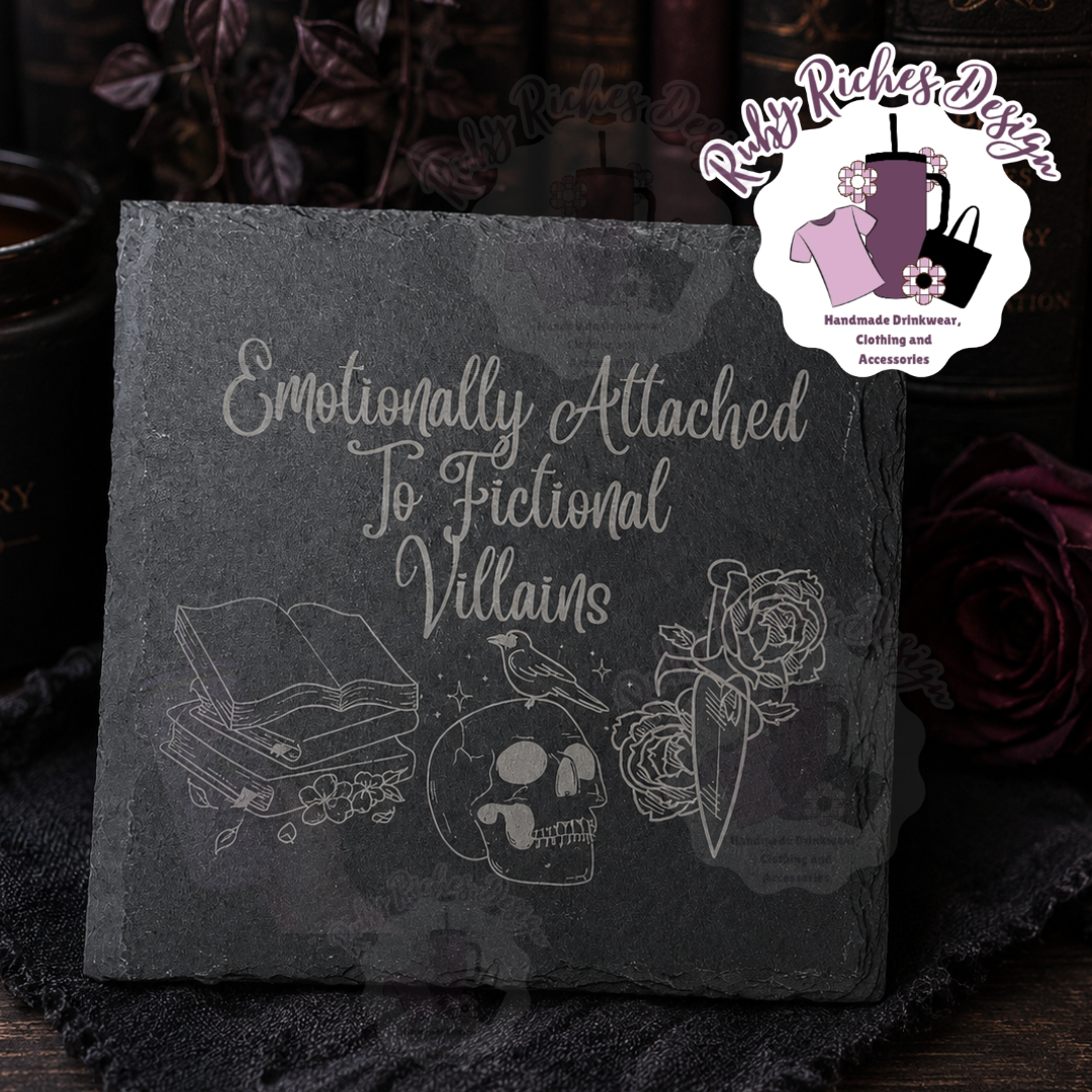 Emotionally Attached To Fictional Villains Engraved Slate Coaster