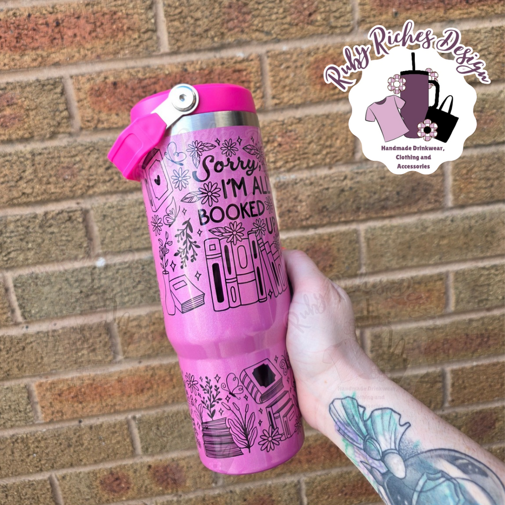 Sorry Im All Booked Up 30oz Hot Pink Shimmer Flip Lid Tumbler With Double Wall Insulation