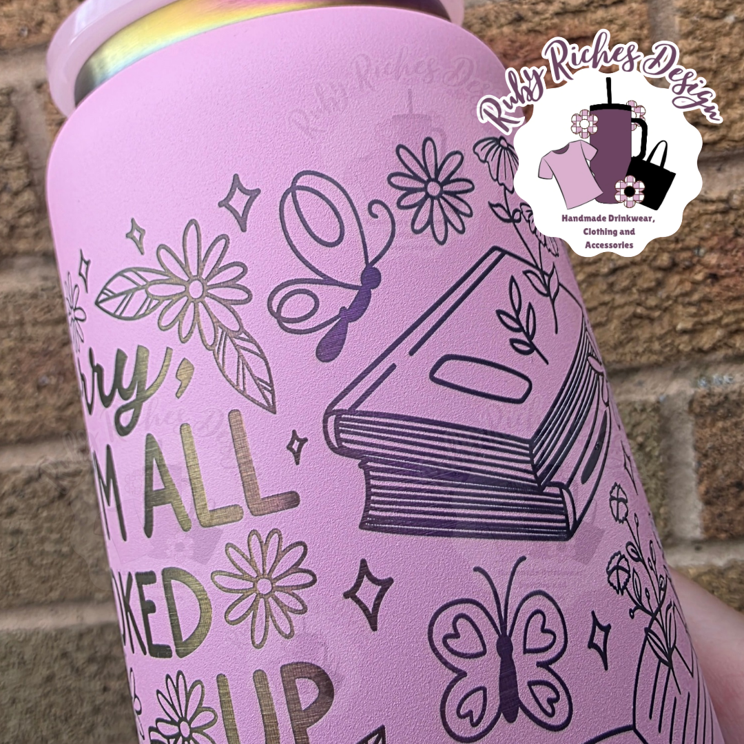 Sorry Im All Booked Up Rainbow Plated Engraved 16oz Double Wall Insulated Metal Tumbler