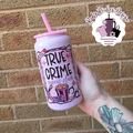 Pink True Crime Theme 16oz Double Wall Insulated Metal Tumbler