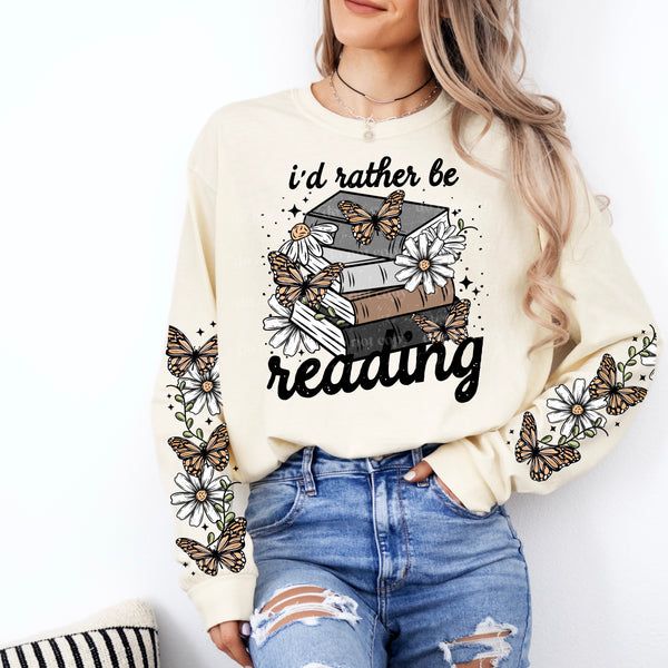 Id Rather Be Reading Design Sweatshirt