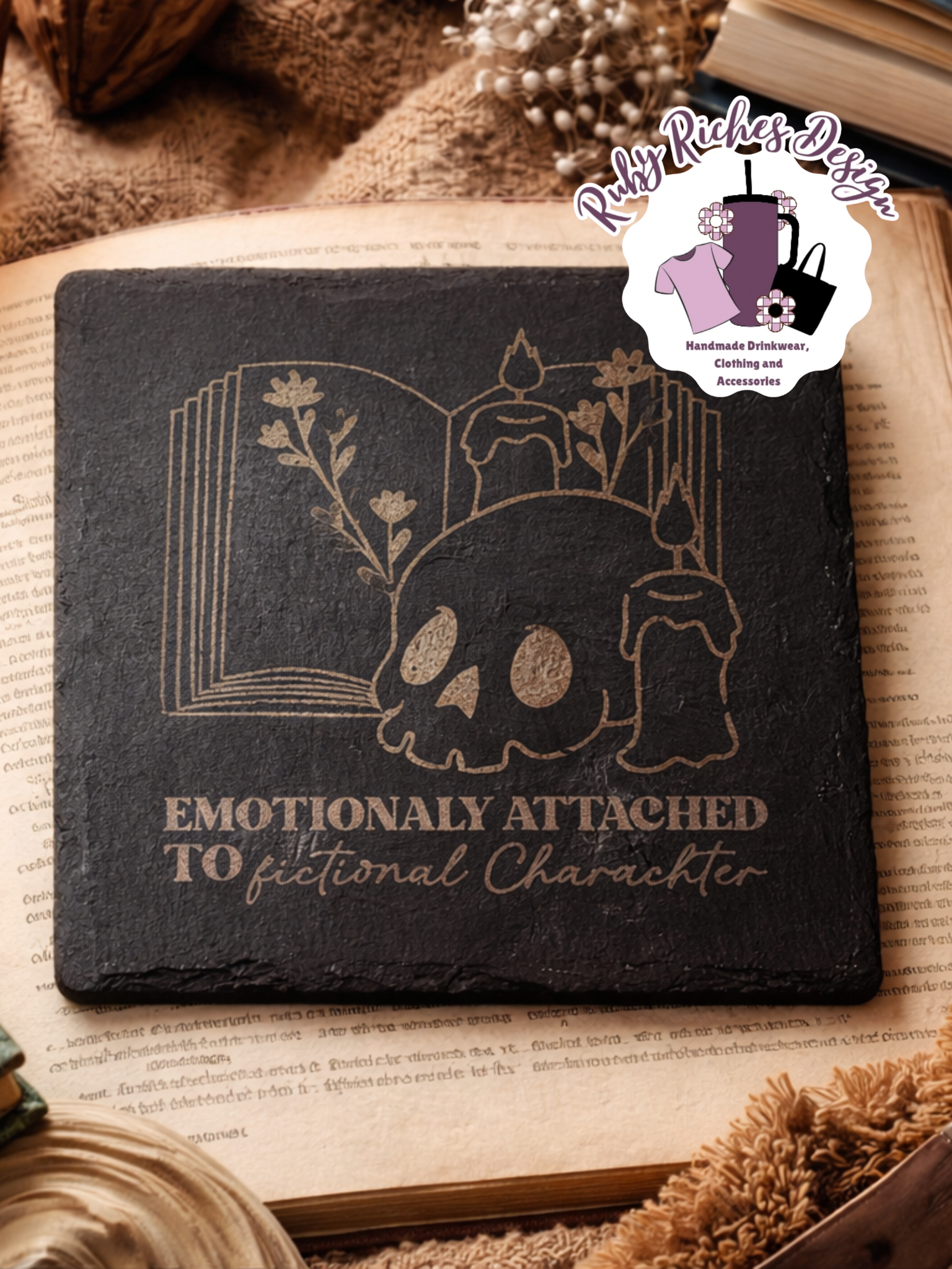 Emotionally Attached To Fictional Charachter Slate Coaster