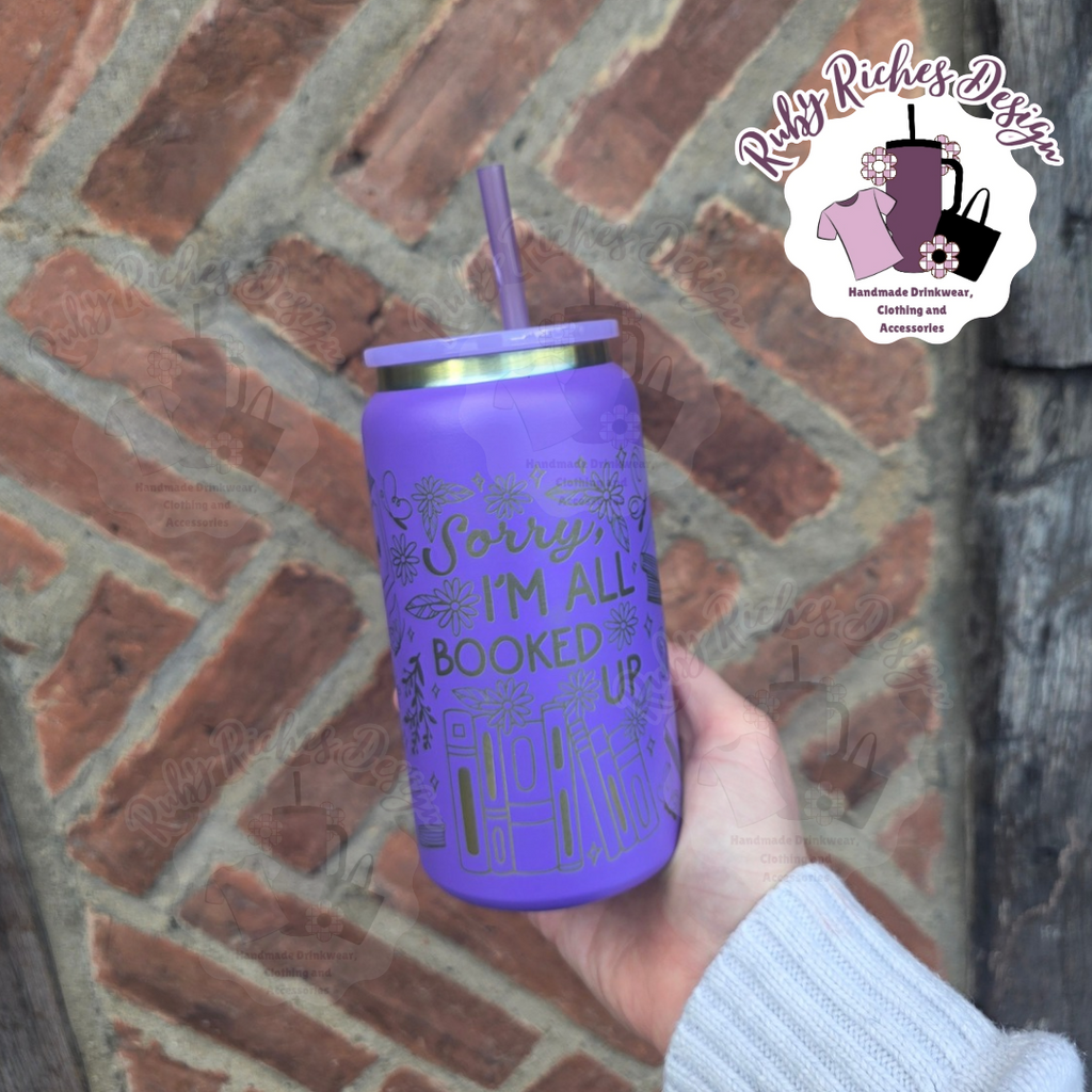 Sorry Im All Booked Up Rainbow Plated Engraved Limited Edition Metal Tumbler