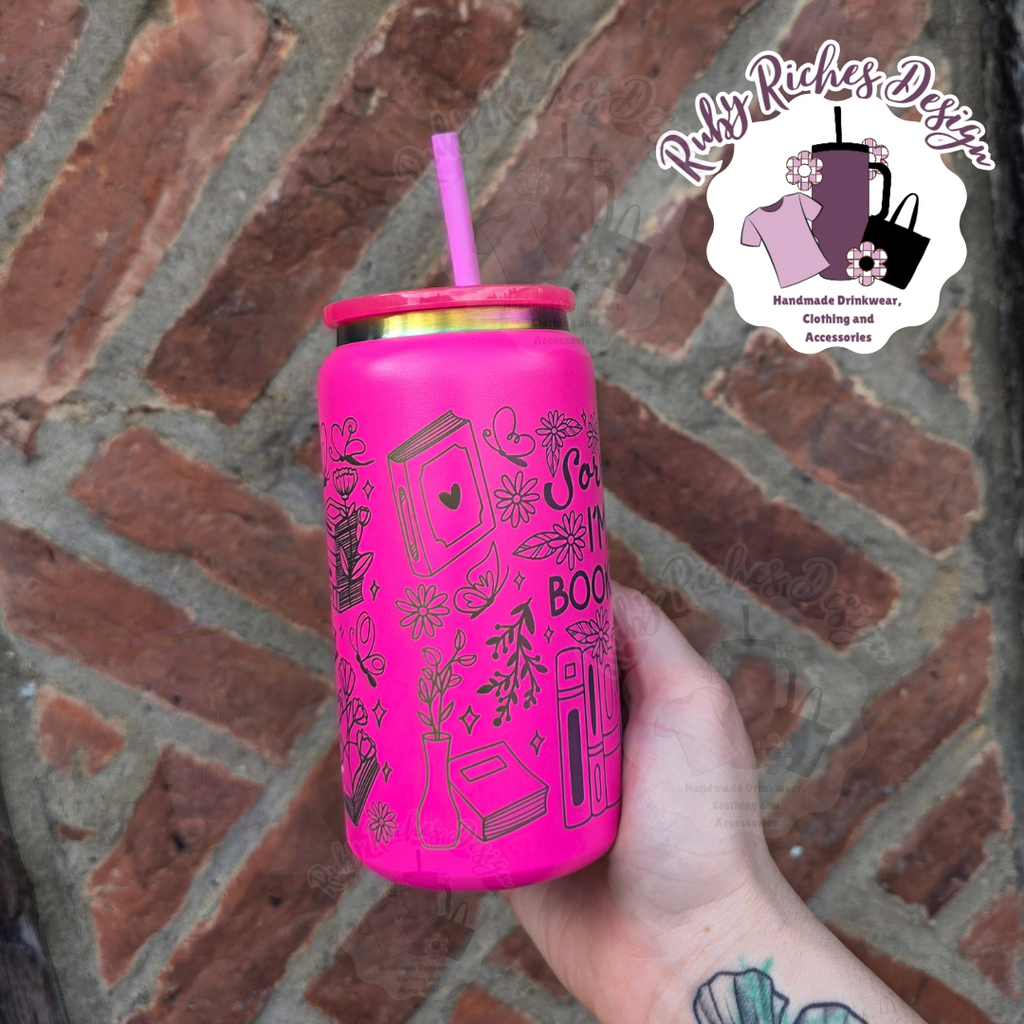 Sorry Im All Booked Up Engraved Rainbow plated metal tumbler