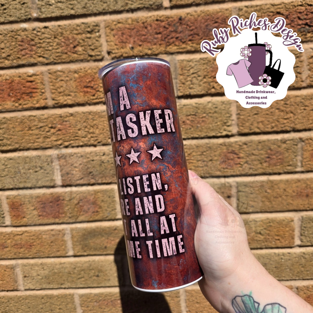 Im A Multitasker 20oz Double Wall Insulated Metal Tumbler