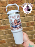 There's No Such Thing As Too Many Books 30oz Leakproof Flip Lid Metal Tumbler