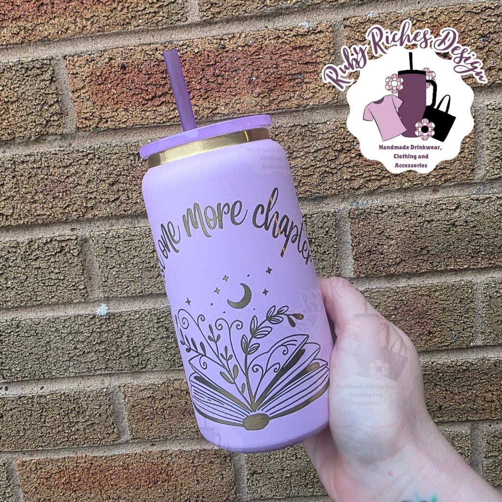 Gold Plated Just one more chapter Engraved 16oz Metal Tumbler