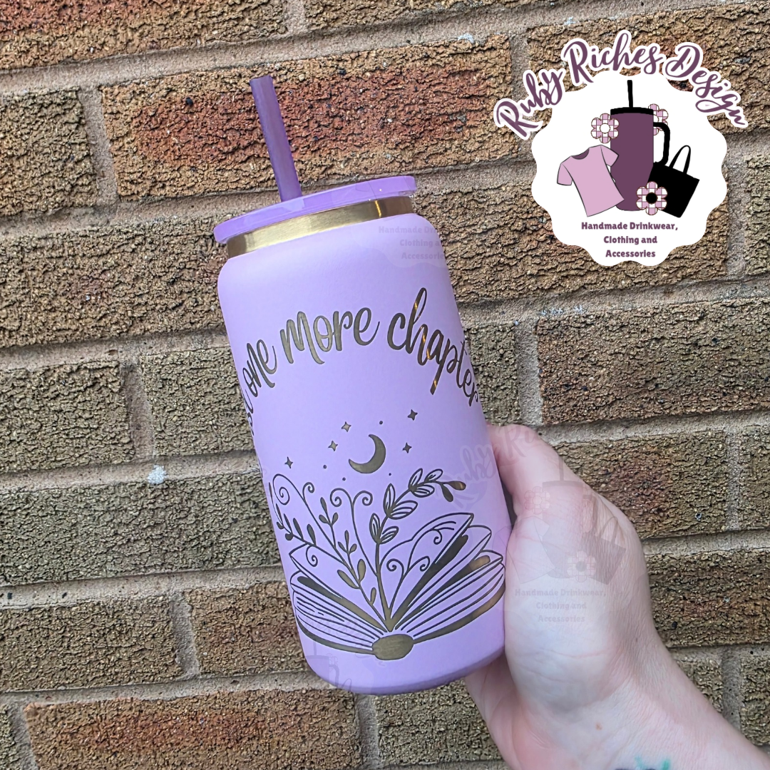 Gold Plated Just one more chapter Engraved 16oz Metal Tumbler