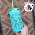 Teal Gold Plated Sorry im all booked up engraved Metal Tumbler