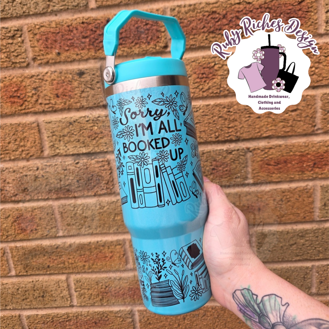 Sorry Im All Booked Up 30oz Flip Lid Shimmer Tumbler With Double Wall Insulation